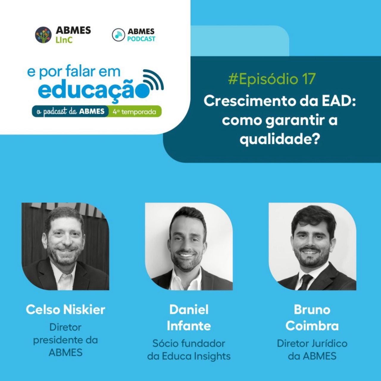 Educa Marca Presença No 17º Episódio Do Podcast “E Por Falar De ...